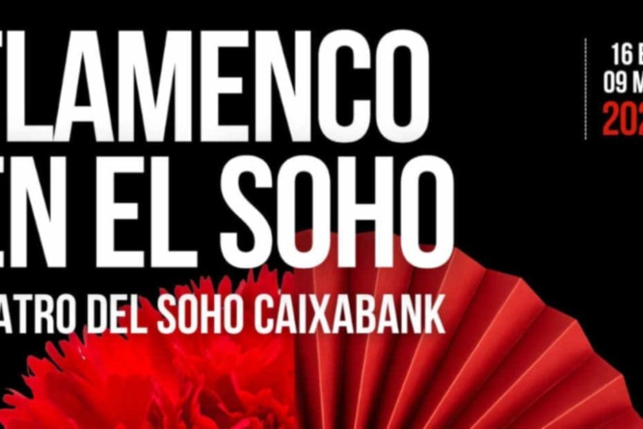 programa flamenco en el soho 2026