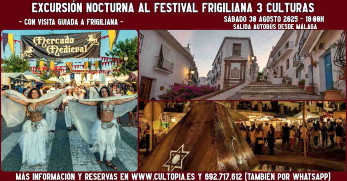 EXCURSION FRIGILIANA 3 CULTURAS 2025