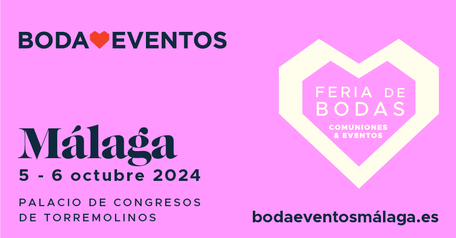 ENTRADAS BODAEVENTOS MALAGA 2024