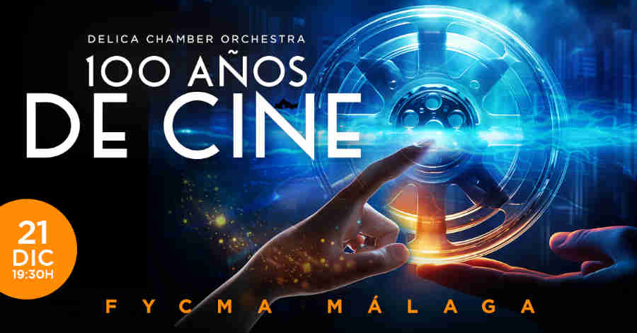 100 AÑOS DE CINE CONCIERTO MÁLAGA