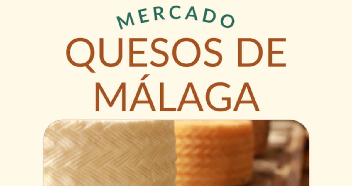 próximas fechas mercado quesos Málaga 2026