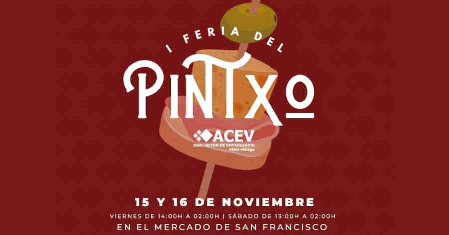 1 Feria del Pintxo Veléz Málaga