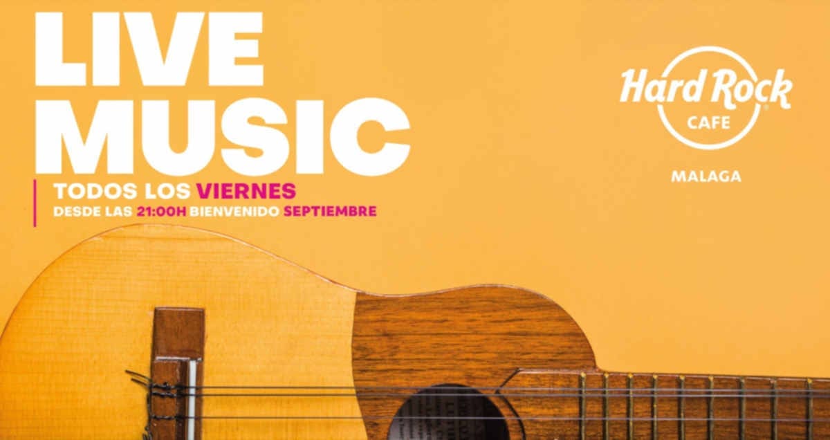 musica en vivo hard rock cafe malaga septiembre 2025