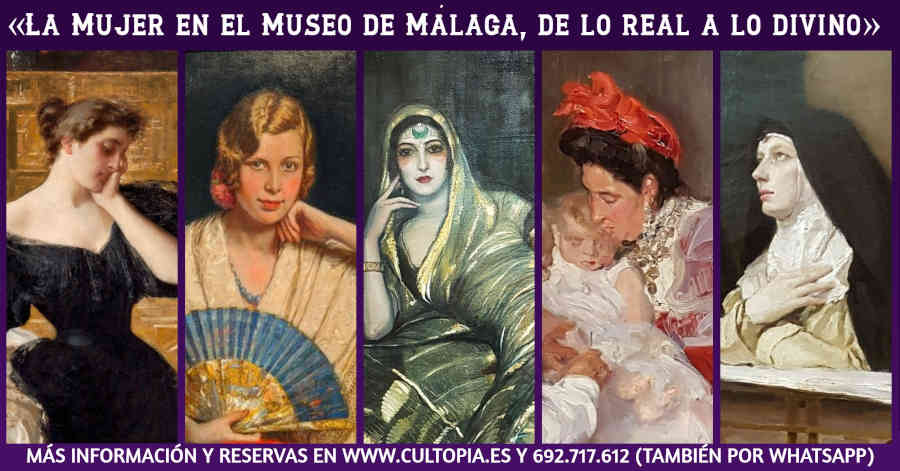 OBRAS MUJER MUSEO DE MALAGA RUTA CULTOPIA