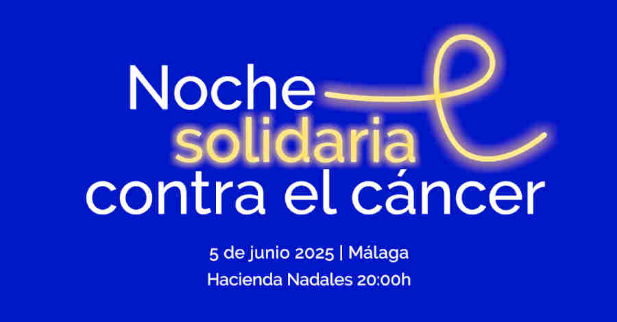 noche solidaria contra el cancer malaga