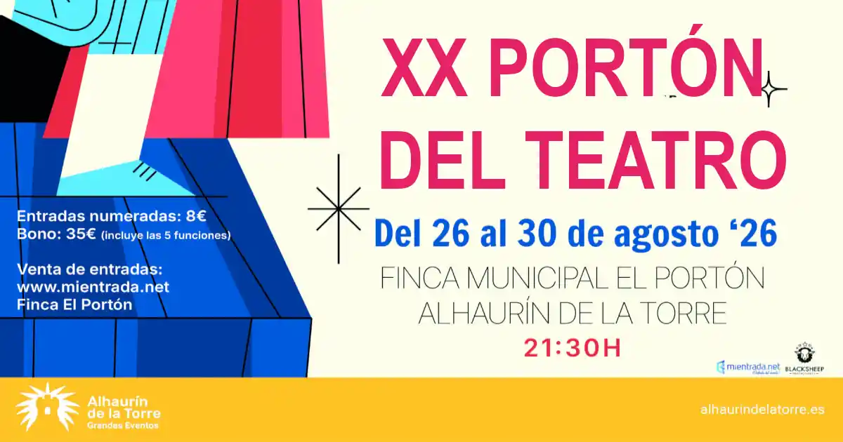 PROGRAMA ENTRADAS PORTON DEL TEATRO AÑHAURIN DE LA TORRE 2026 PROGRAMA ENTRADAS PORTON DEL TEATRO AÑHAURIN DE LA TORRE 2026