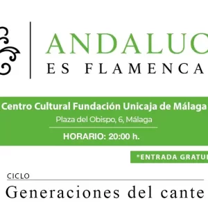 ANDALUCIA ES FLAMENCA UNICAJA MALAGA 2026