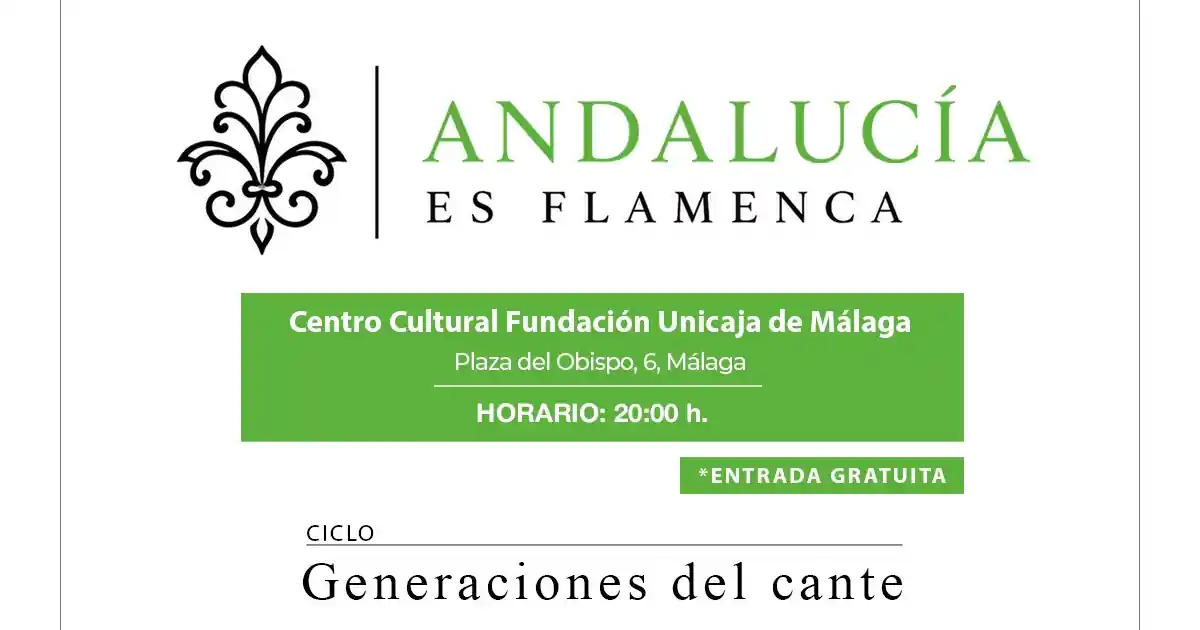 ANDALUCIA ES FLAMENCA UNICAJA MALAGA 2026
