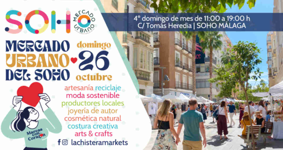 PRÓXIMA FECHA DEL MERCADO URBAO DEL SOHO MALAGA