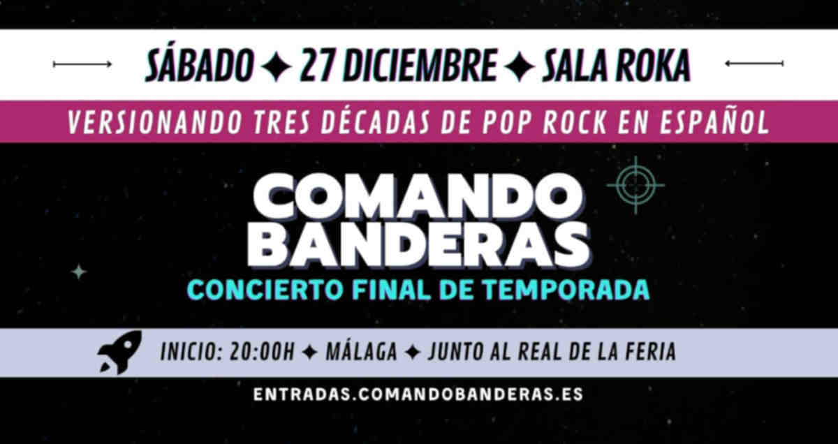 comando banderas concierto diciembre malaga roka
