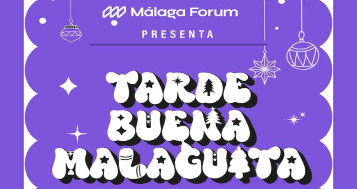 tarde buena malaguita malaga forum 2025