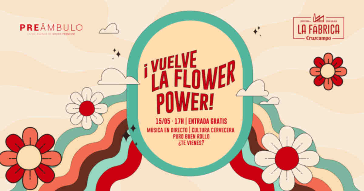 fiesta flower power fabrica cruzcampo 2026