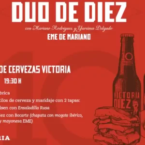 DUO DE DIEZ EME DE MARIANO CERVEZA VICTORIA