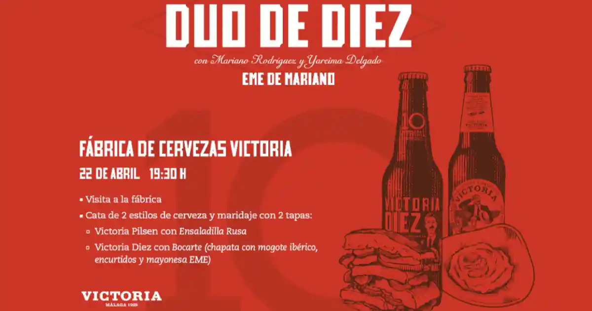 DUO DE DIEZ EME DE MARIANO CERVEZA VICTORIA