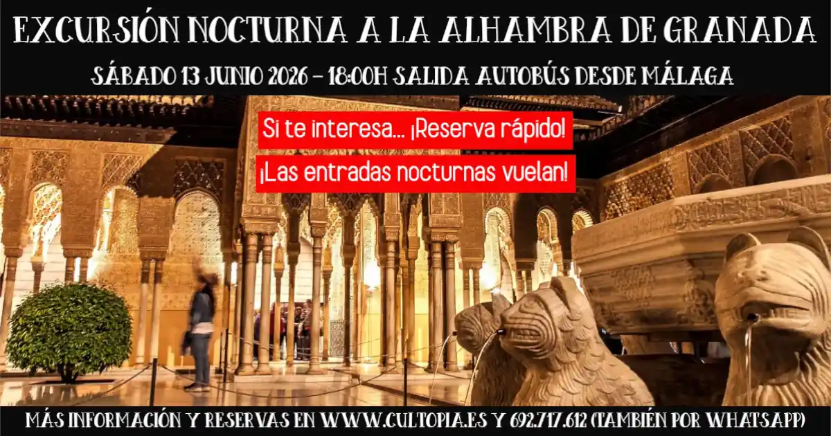 EXCURSION GRANADA CULTOPIA JUNIO 2026